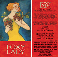 2010 Old Vine Zin "Foxy Lady"